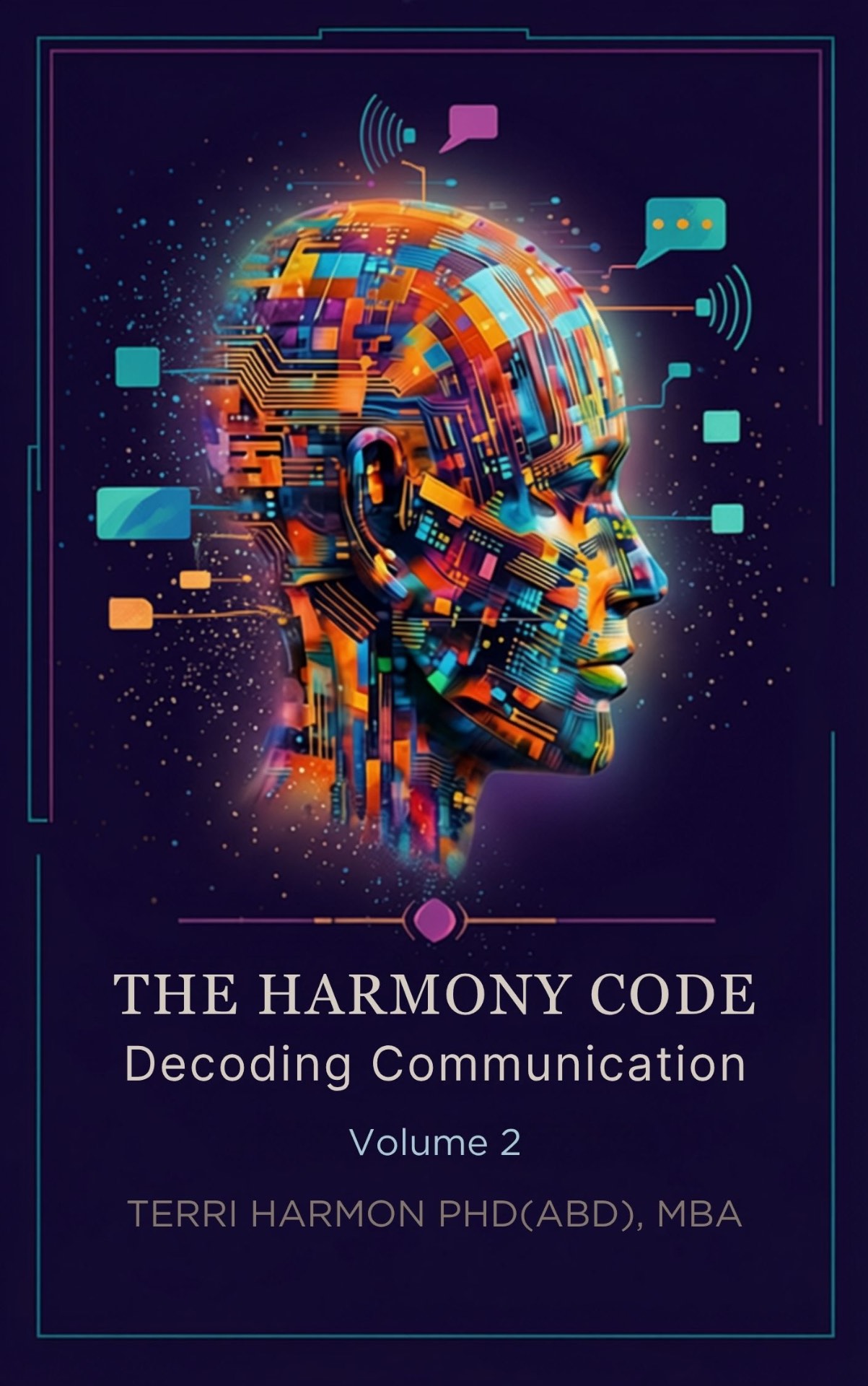 The Harmony Code — Decoding Communication cover
