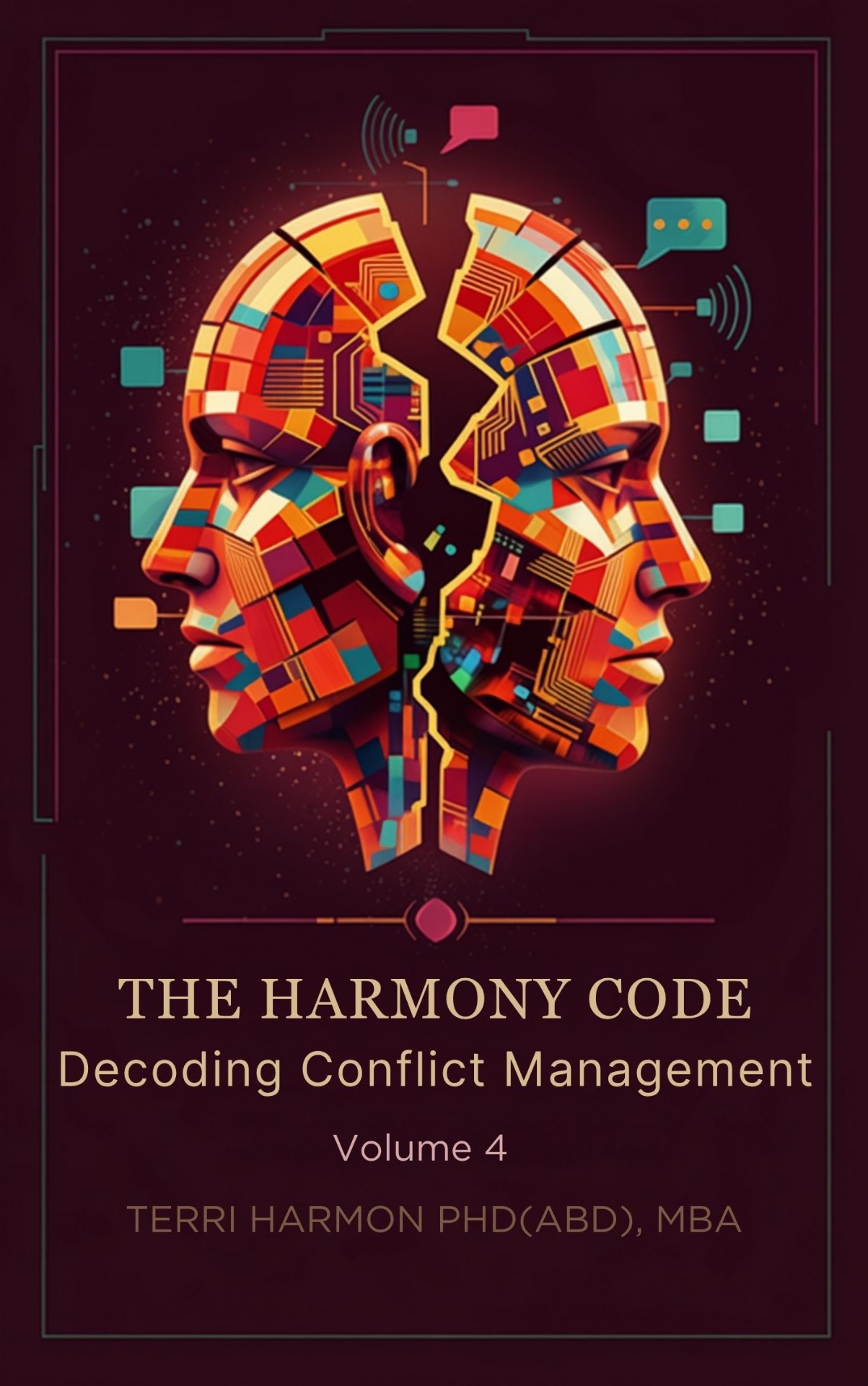 The Harmony Code — Decoding Conflict Management cover